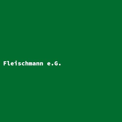 Hersteller: Fleischmann e.G.