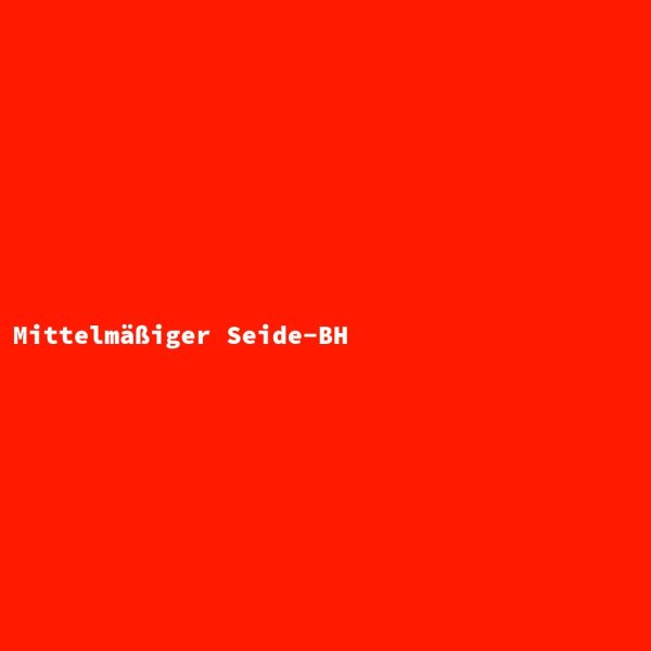 Mittelm&auml;&szlig;iger Seide-BH
