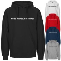 CRAZYSHIRT "Need money, not friends" Hoodie