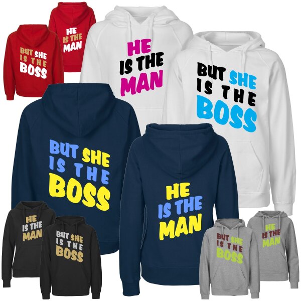 Partner-Hoodies HE IS THE MAN - BUT SHE -