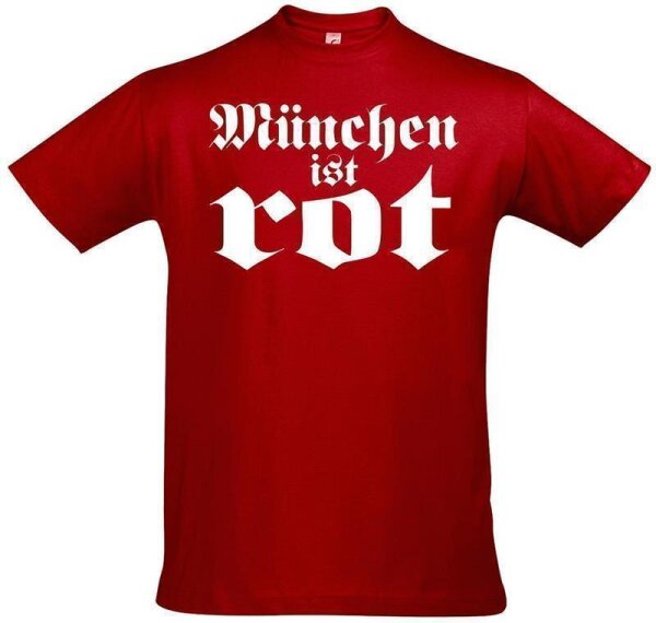 T-Shirt "München ist ROT"