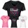 CrazyShirt  JGA Damen Shirt - TEAM BRAUT / BRAUT