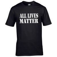 T-Shirt - ALL LIVES MATTER