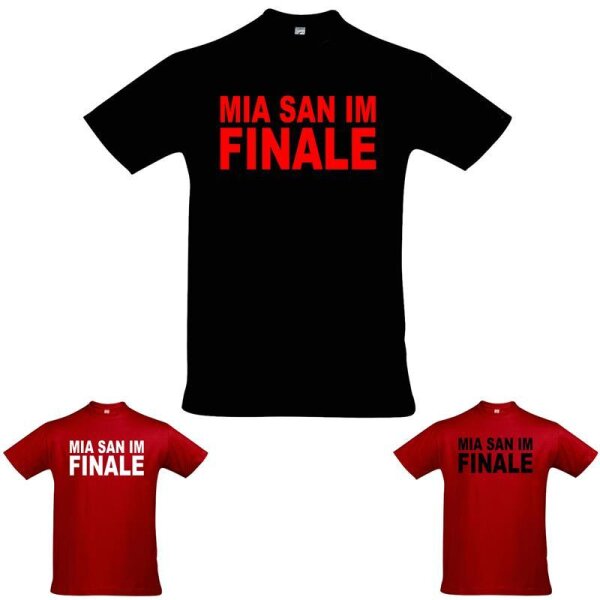 T-Shirt "Mia san im Finale"