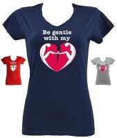 T-Shirt "Be gentle with my heart"