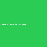 Fantastische Wolle-Gabel
