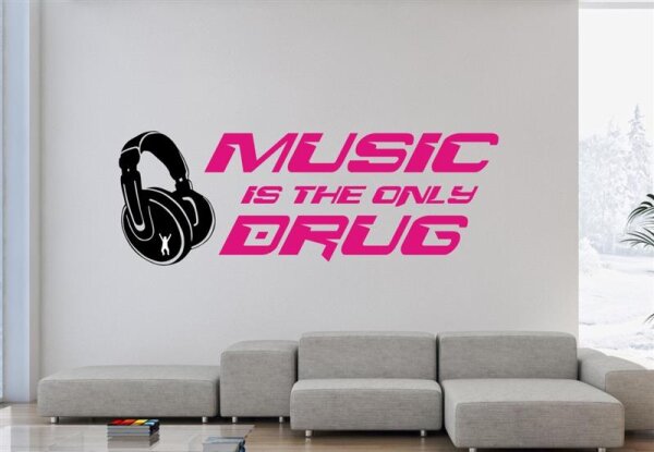 Wandtattoo - MUSIC IS THE ONLY DRUG
