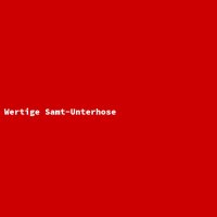 Wertige Samt-Unterhose