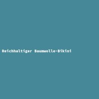 Reichhaltiger Baumwolle-Bikini