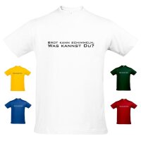 T-Shirt - BROT KANN SCHIMMELN
