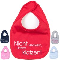 Lätzchen "Nicht kleckern, lieber klotzen!"