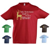 Kinder T-Shirt - MEI LEDERHOSN HUPFT NO DURCHN WOID