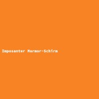 Imposanter Marmor-Schirm