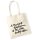 Stofftasche "A Backerl Watschn..."