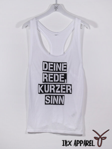 Deine Rede kurzer Sinn