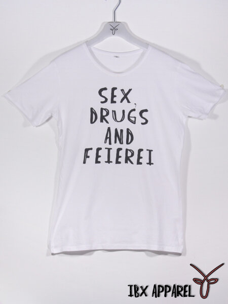 Sex Drugs Feierei