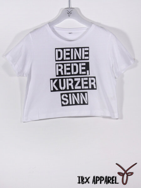 Deine Rede kurzer Sinn